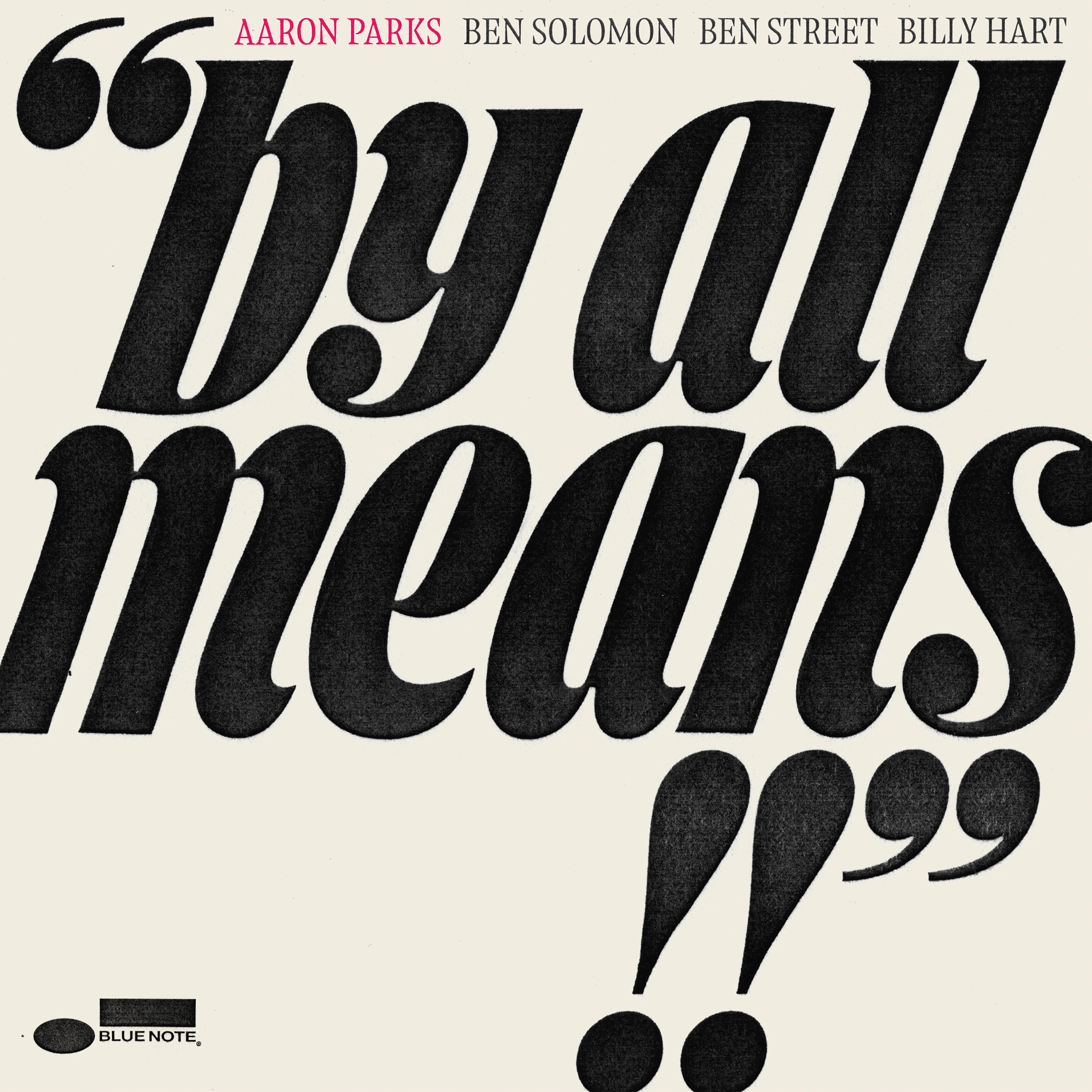 Aaron Parks – By All Means